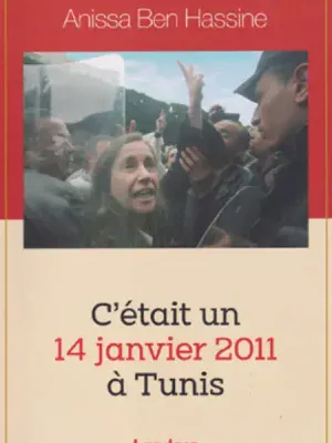 C'était un 14 janvier 2011 à Tunis