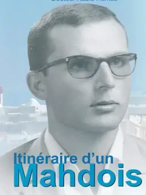 Nouveau livre : Itinéraire d’un Mahdois